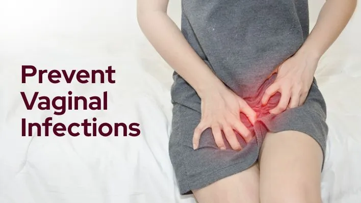 Prevent Vaginal Infections