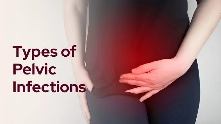 types of pelvic infections