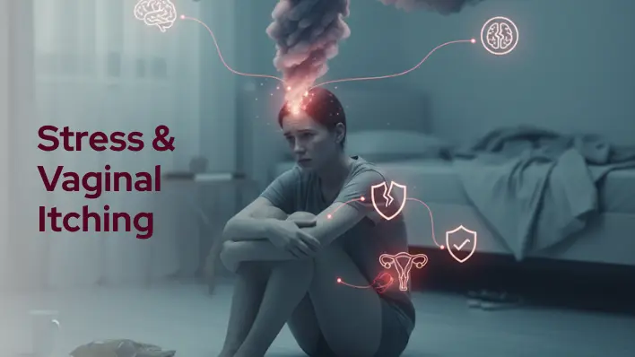 Stress & Vaginal Itching