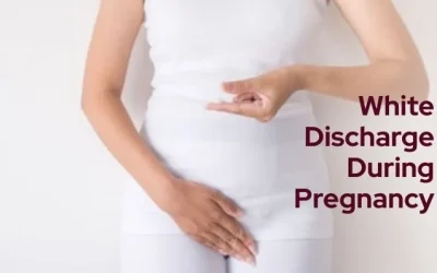 Is White Discharge During Pregnancy Normal?
