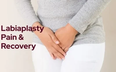 Is Labiaplasty Painful? Procedure and Pain Management Guide