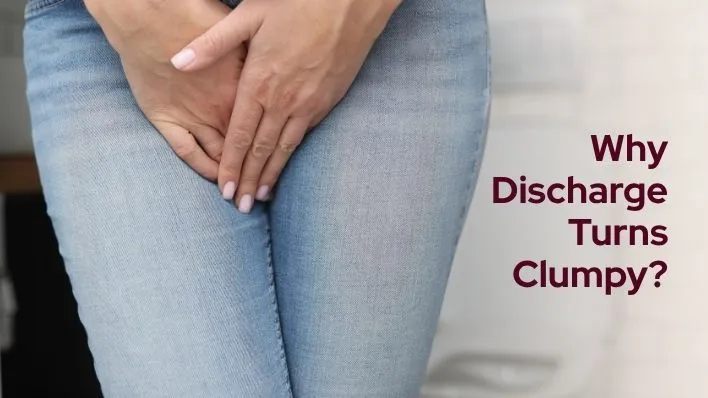 Why Does White Discharge Become Thick and Clumpy at Certain Times of the Month